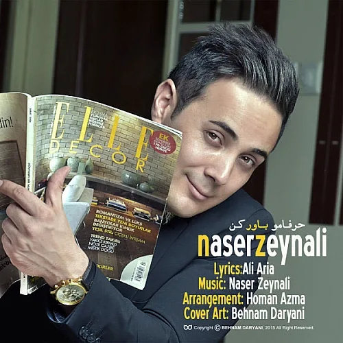 Harfaamo Bavar Kon Naser Zeynali
